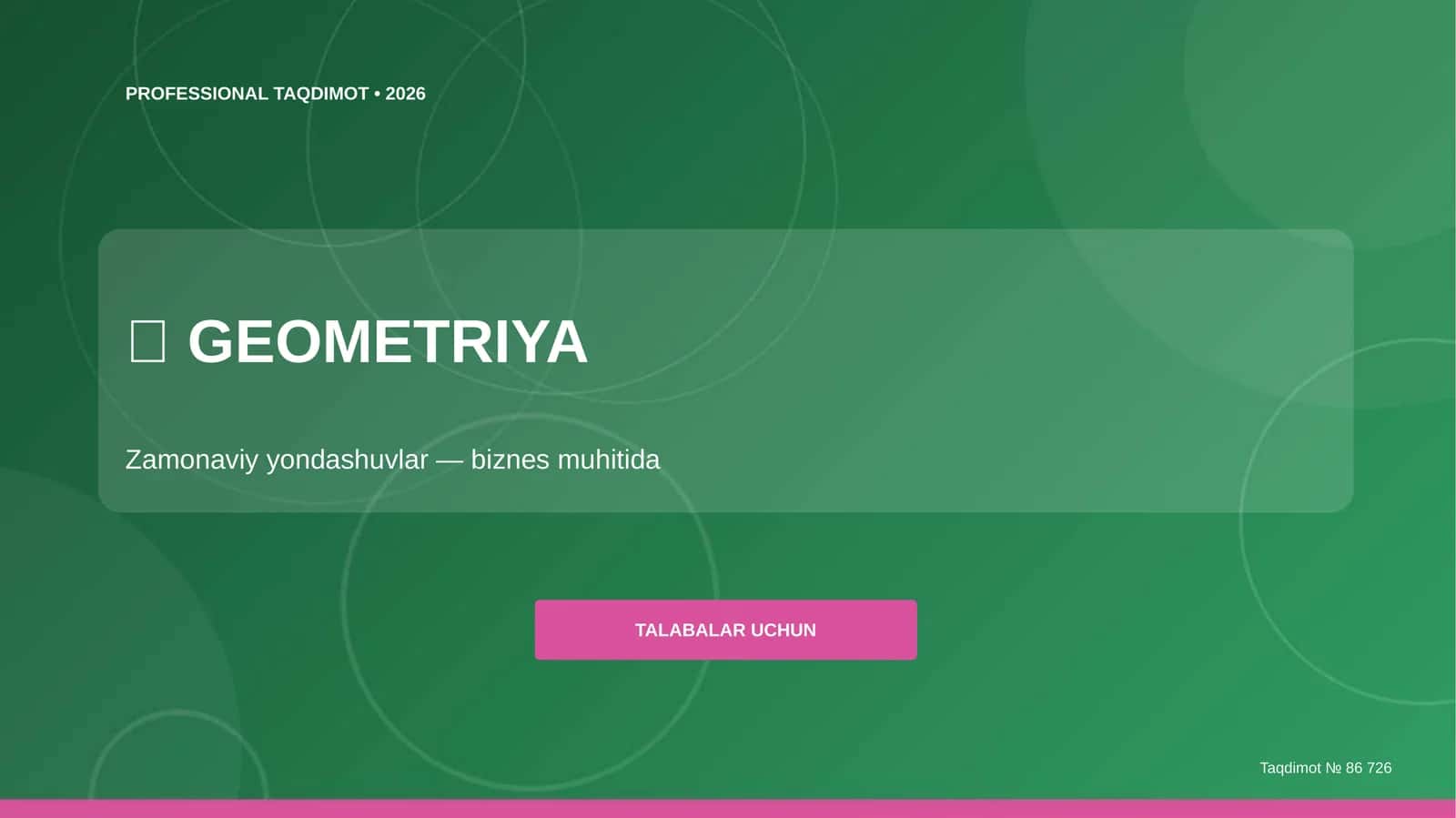GEOMETRIYA Zamonaviy yondashuvlar 1