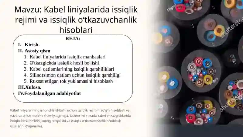 Kabelliniyalarida issiqlik rejimi va issiqlik o‘tkazuvchanlik hisoblari