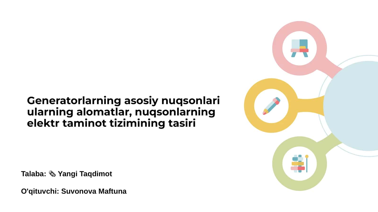 Generatorlarning asosiy nuqsonlari 1