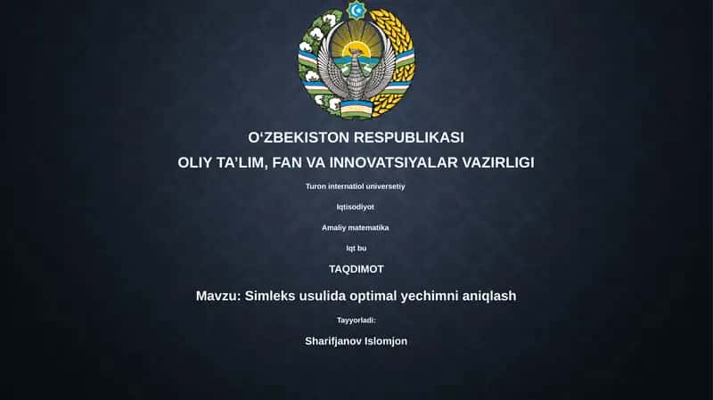 Simleks usulida optimal yechimni aniqlash 1