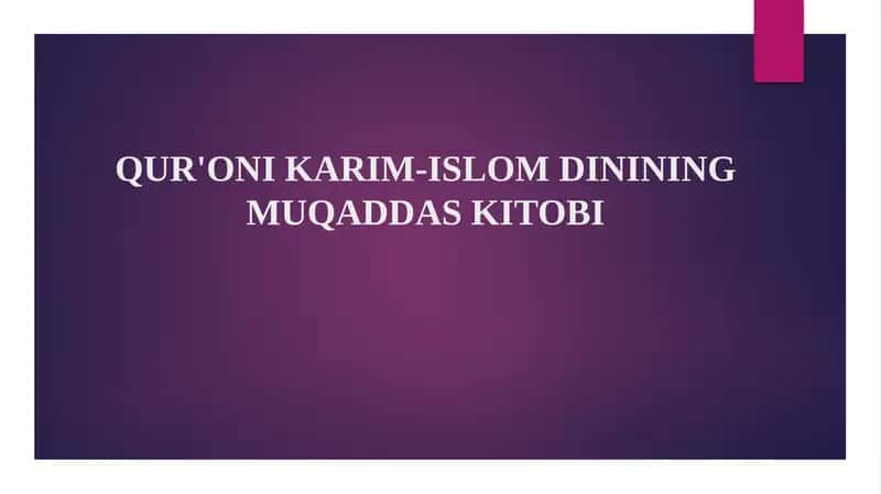 QUR'ONI KARIM-ISLOM DININING MUQADDAS KITOBI 1