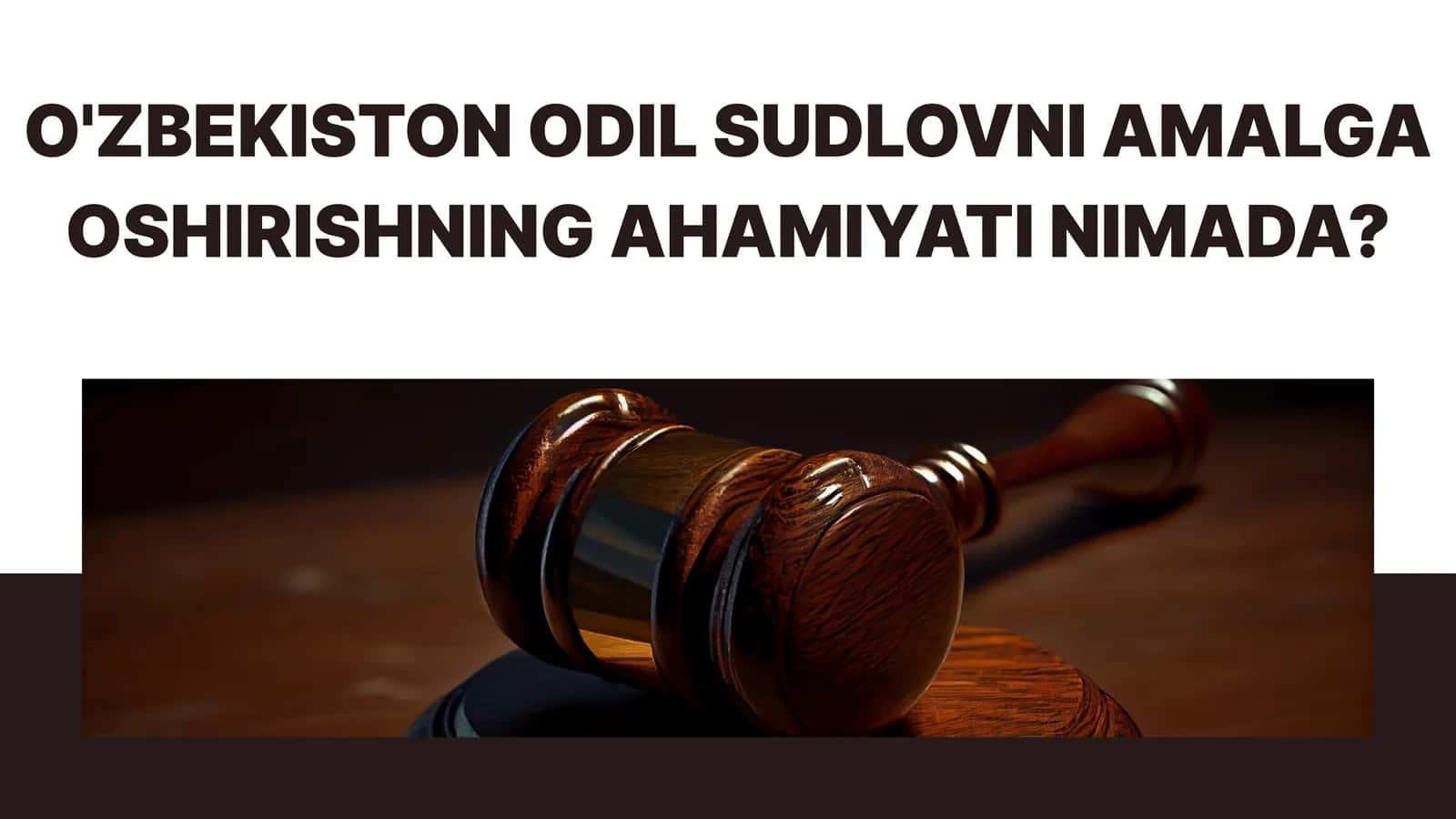 Odil sudlovning mohiyati 1