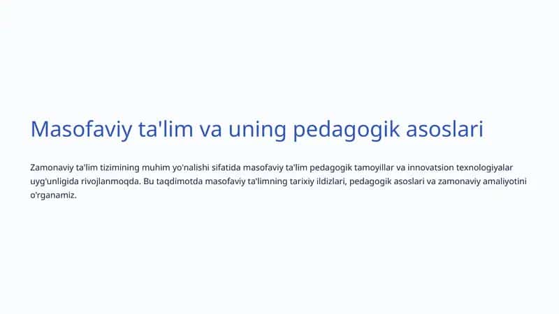 Masofaviy ta'lim va uning pedagogik asoslari 1