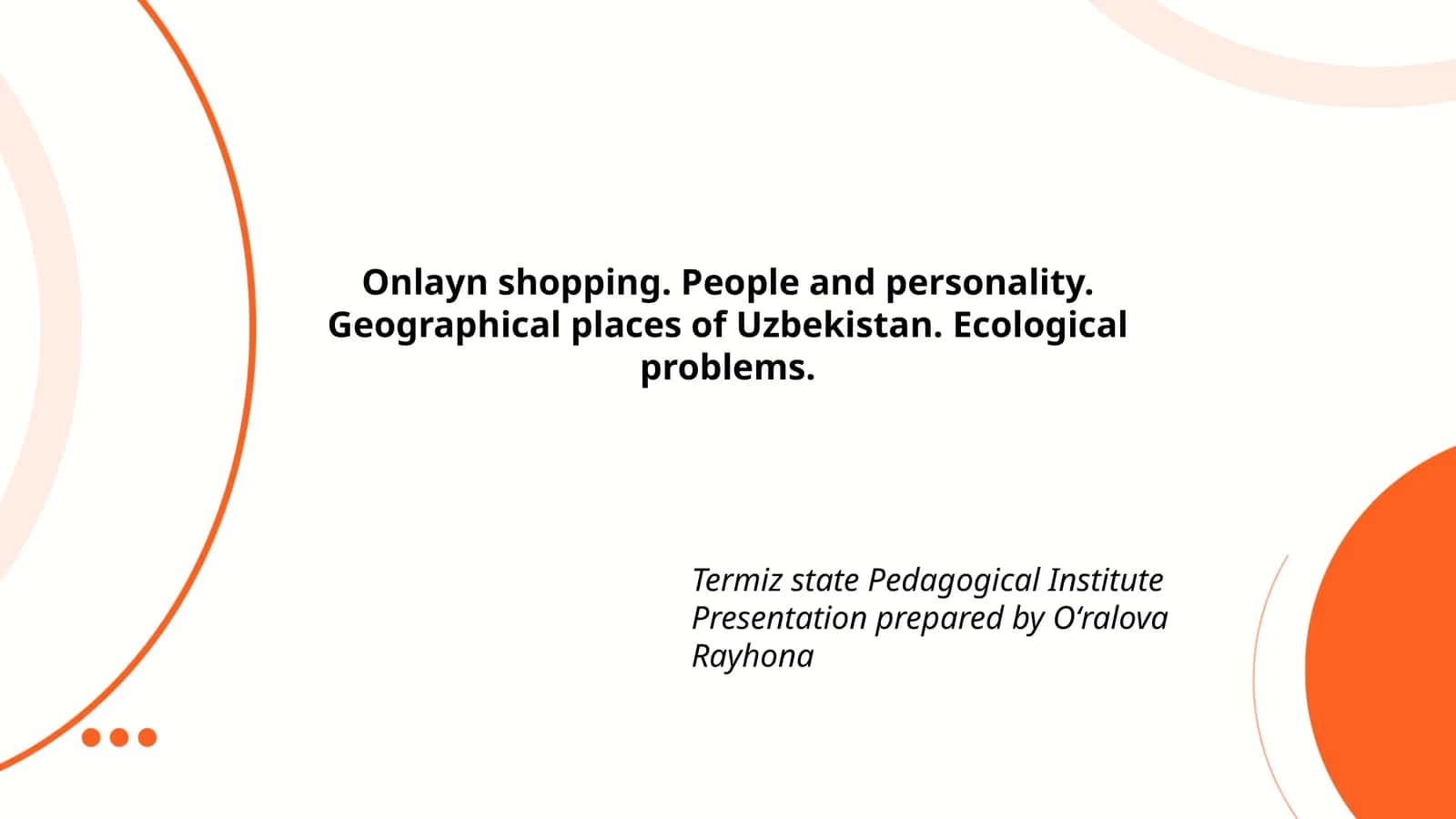 Termiz State Pedagogical Institute Presentation 1