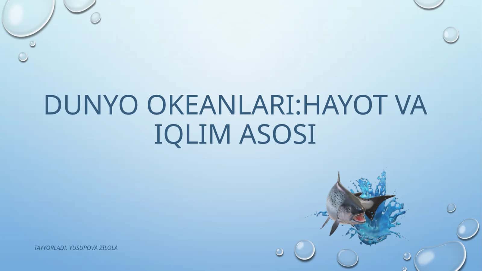 Dunyookeanlari:Hayotvaiqlimasosi 1