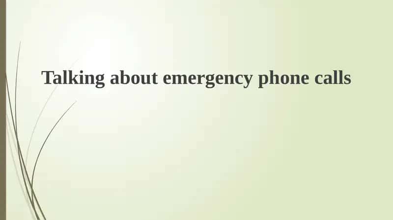 Emergency Calls: Purpose and Types 1