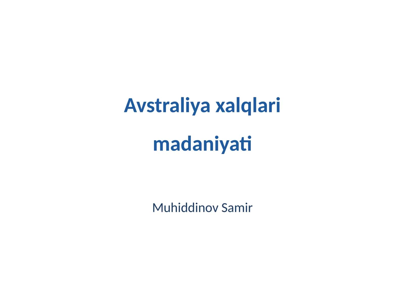 Avstraliya xalqlari madaniyati 1