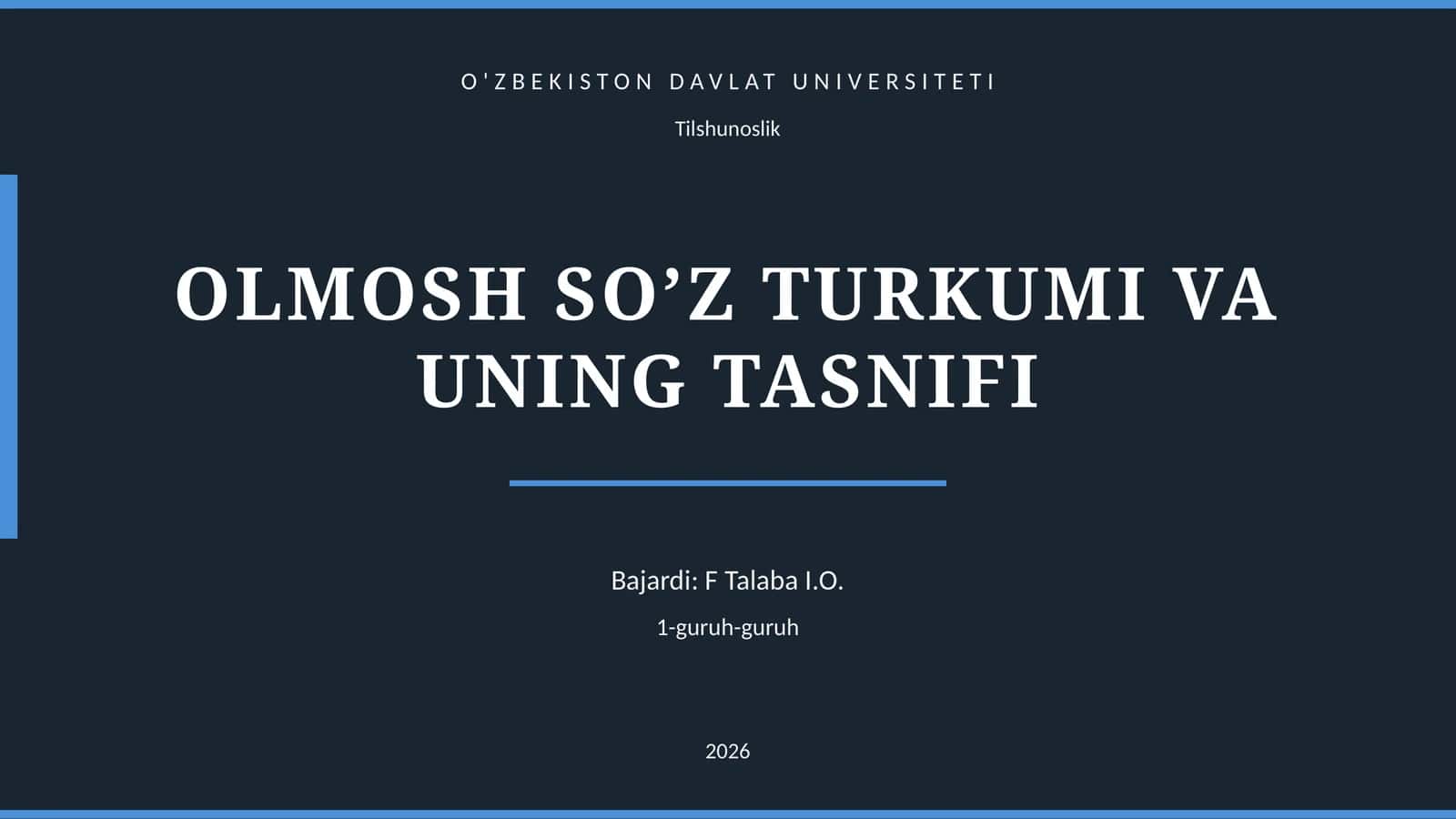 OLMOSH SO’Z TURKUMI VA UNING TASNIFI 1