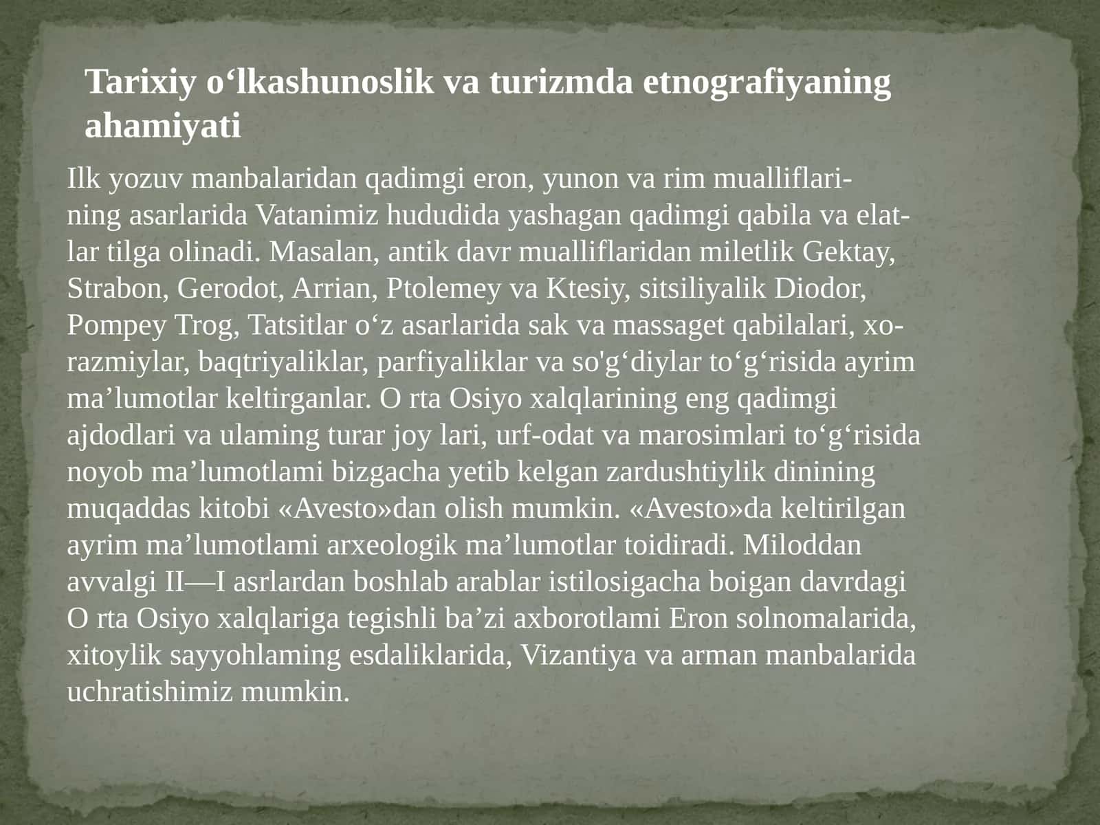 Tarixiy o‘lkashunoslik va turizmda etnografiyaning ahamiyati 1
