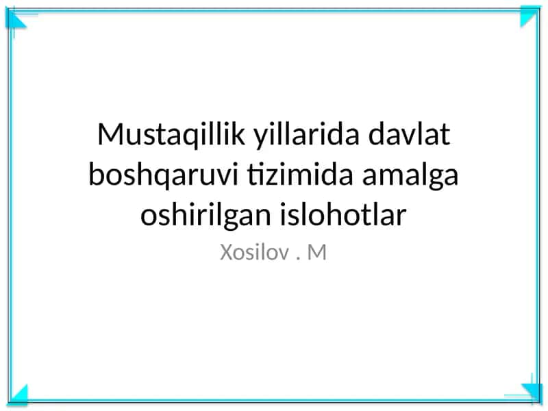 Islohotlar Davlat Boshqaruvi Tizimida 1