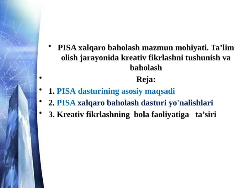 PISAxalqaro baholash mazmun mohiyati 1