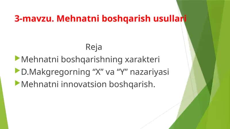 Mehnatni boshqarish usullari 1