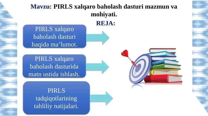 PIRLS xalqaro baholash dasturi 1