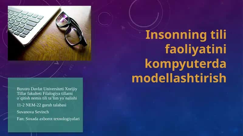 Insonning tilifaoliyatini kompyuterda modellashtirish 1