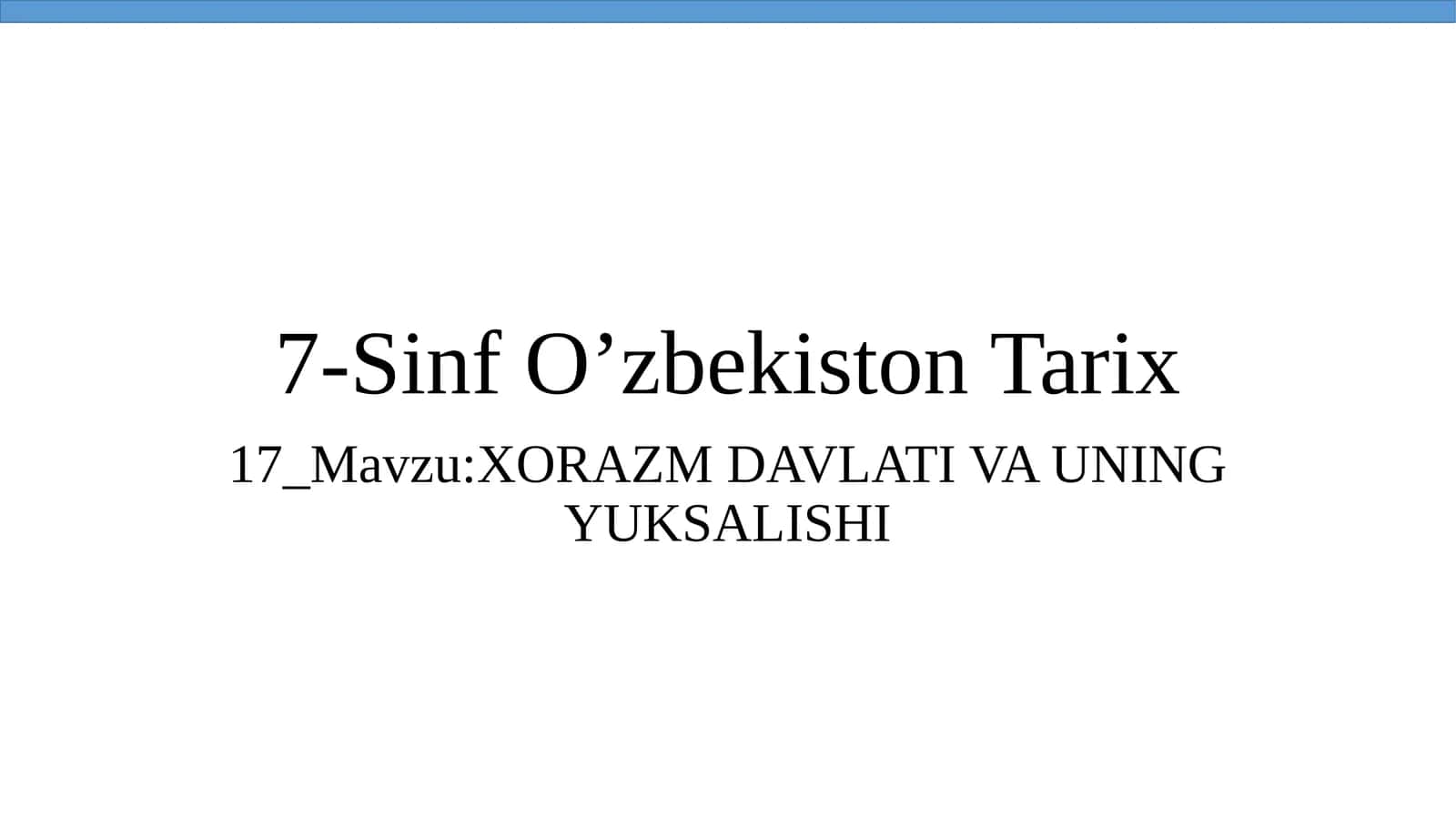 7-SinfO’zbekistonTarix 1