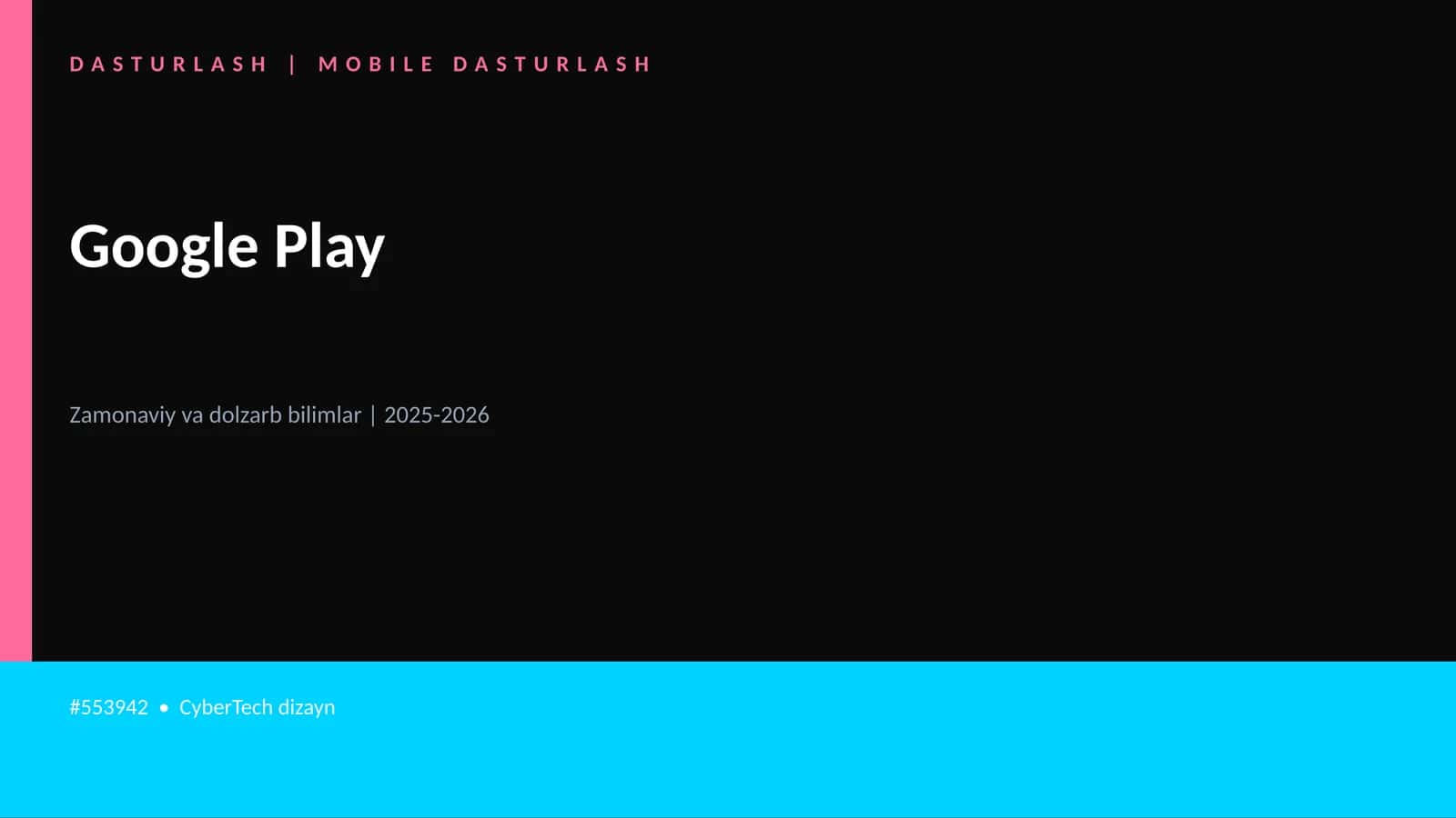 Google Play — Mobile Dasturlash 1