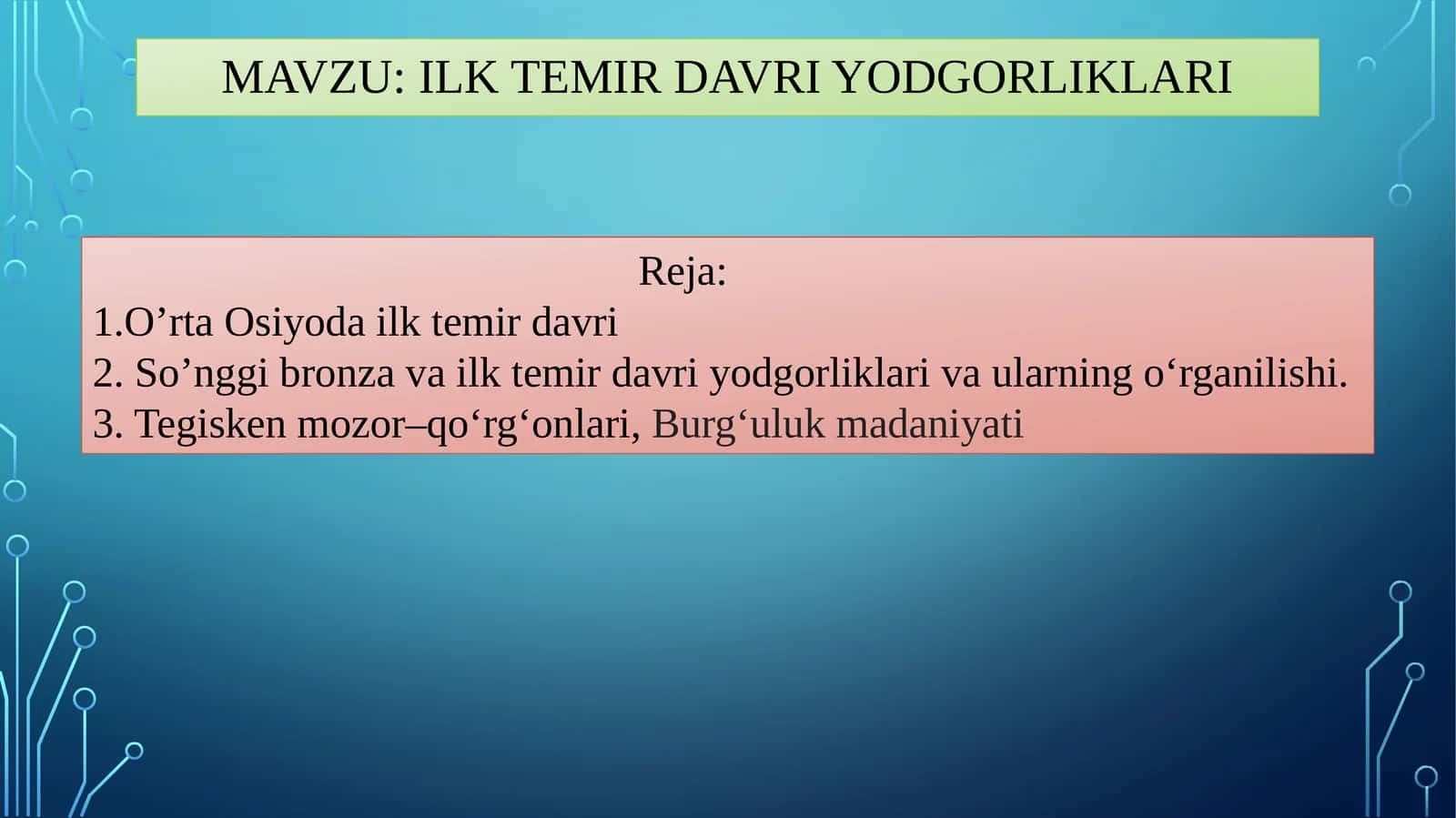 Ilk temirdavriyodgorliklari 1