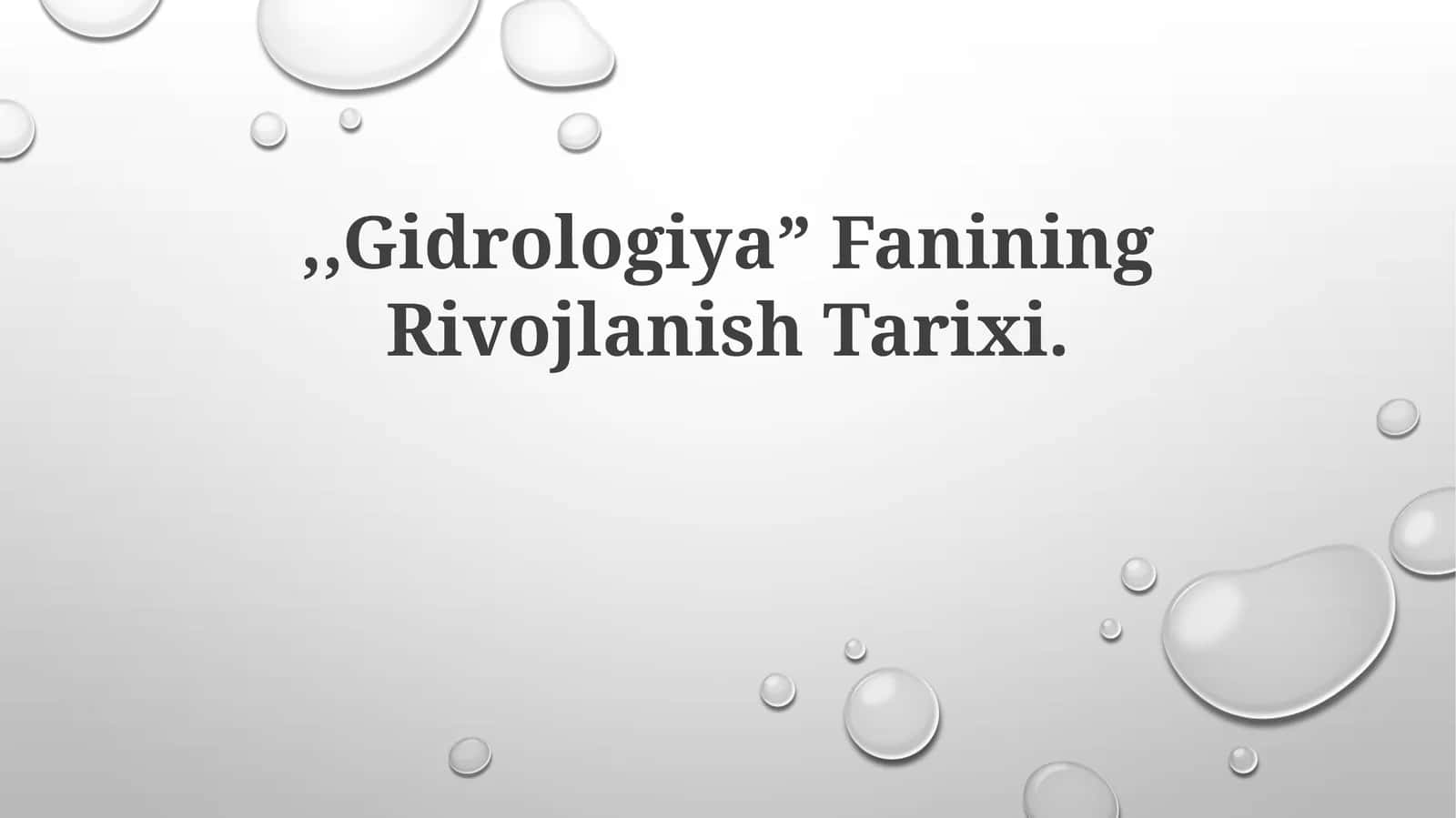 Gidrologiya Fanining Rivojlanish Tarixi 1