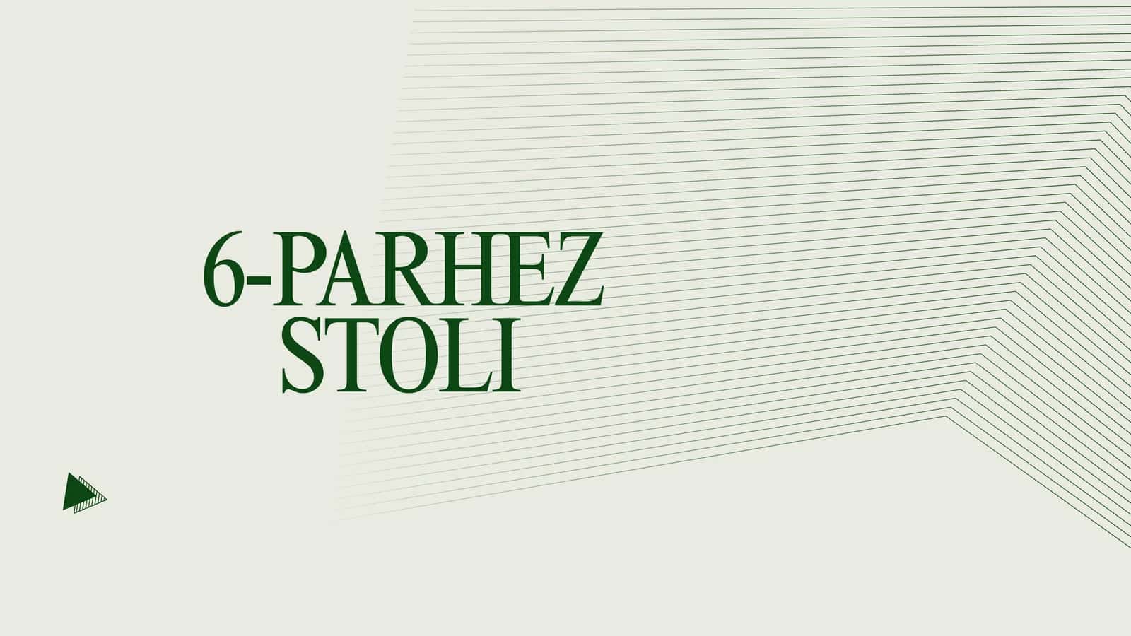 6-PARHEZ STOLI 1