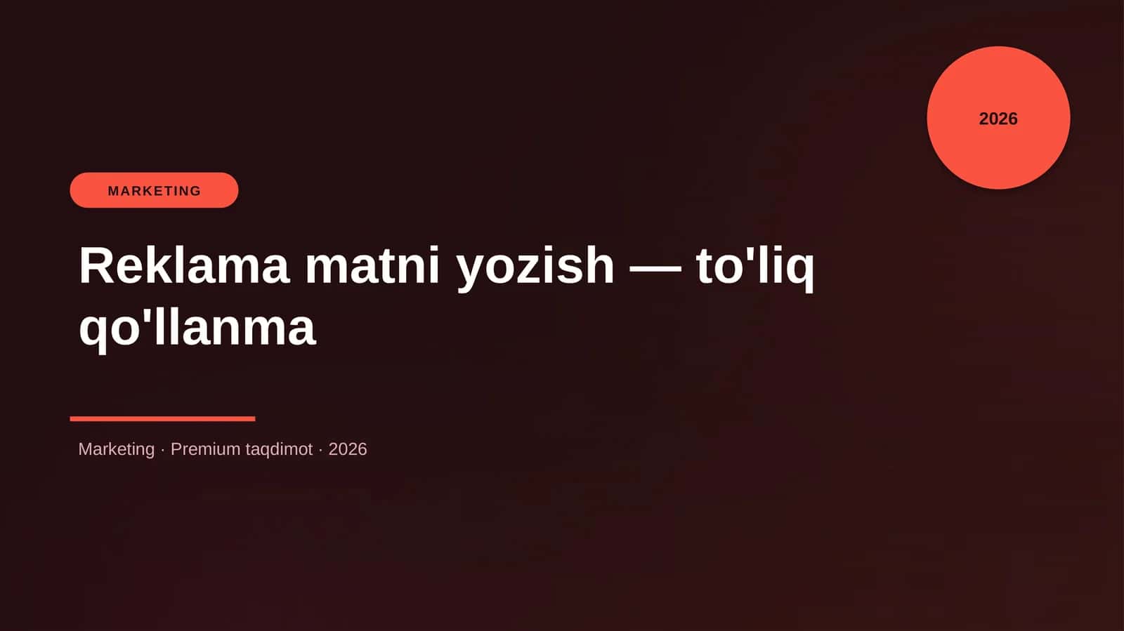 Reklama matni yozish — to'liq qo'llanma 1