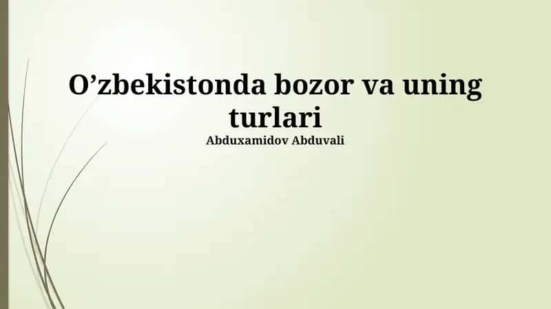 Oʻzbekistonda bozor va uning turlari 1