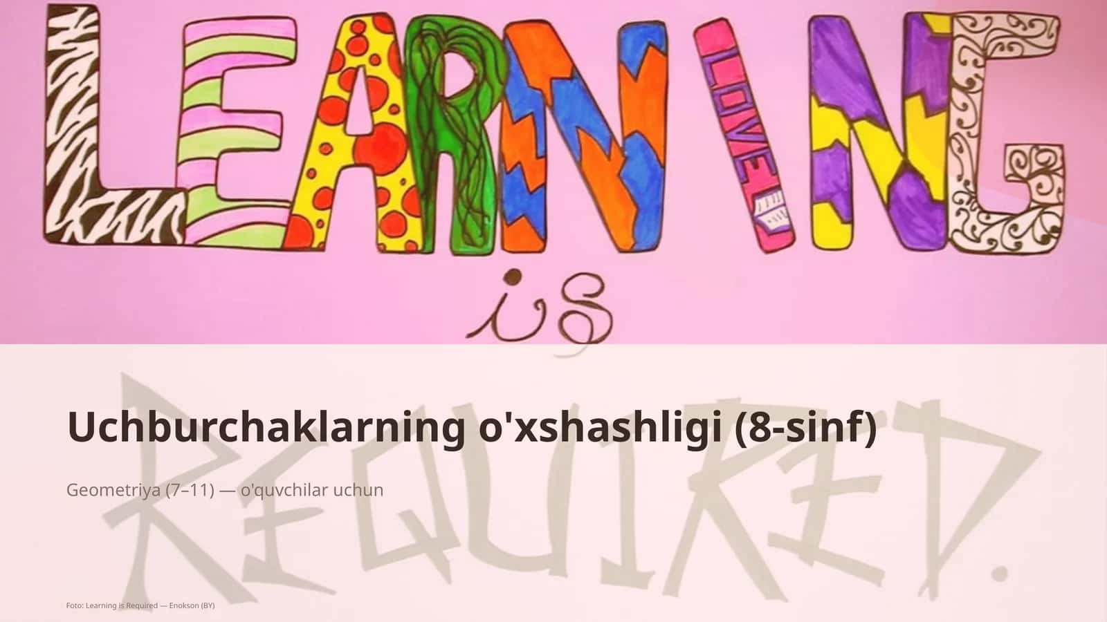 Uchburchaklarning o'xshashligi (8-sinf) 1