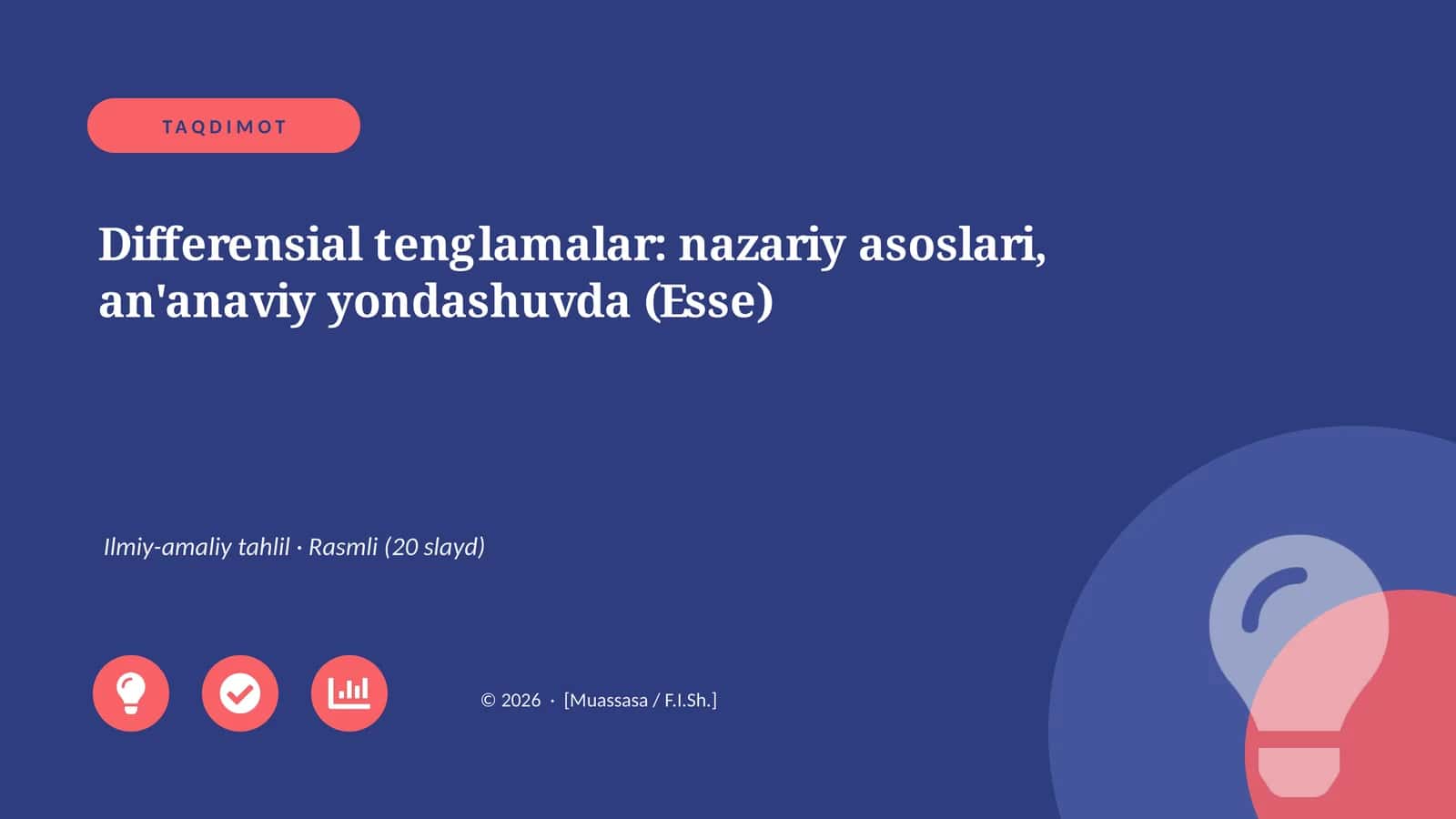 Differensial tenglamalar: nazariy asoslari, an'anaviy yondashuvda (Esse) 1