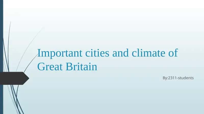 Important cities and climate of Great Britain 1
