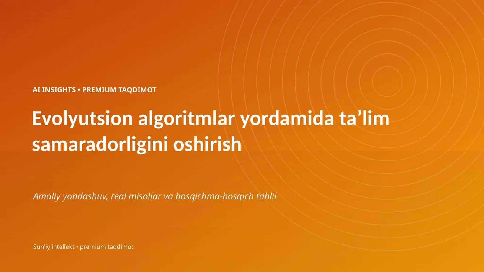 Evolyutsion algoritmlar yordamida taʼlim samaradorligini oshirish 1