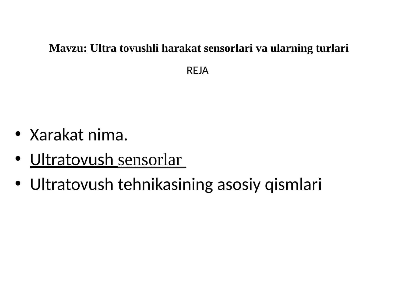 Ultratovushli harakat sensorlari va ularning turlari 1