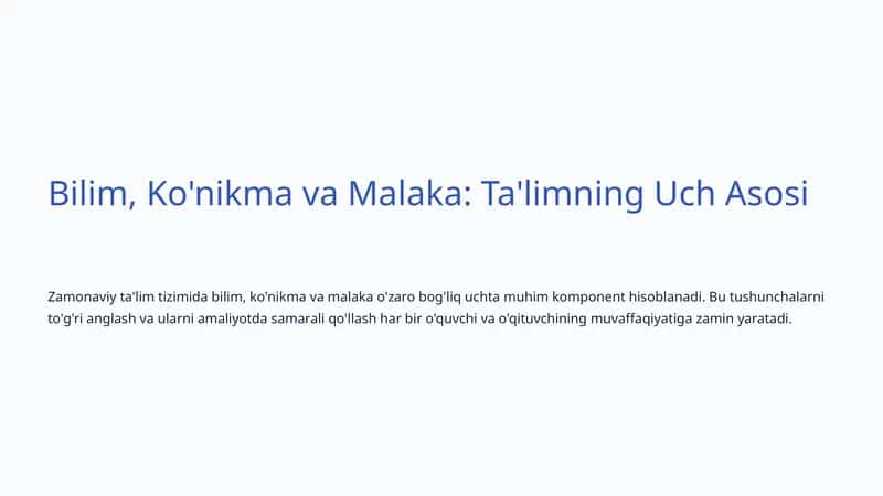 Bilim, Ko'nikma va Malaka: Ta'limning Uch Asosi 1