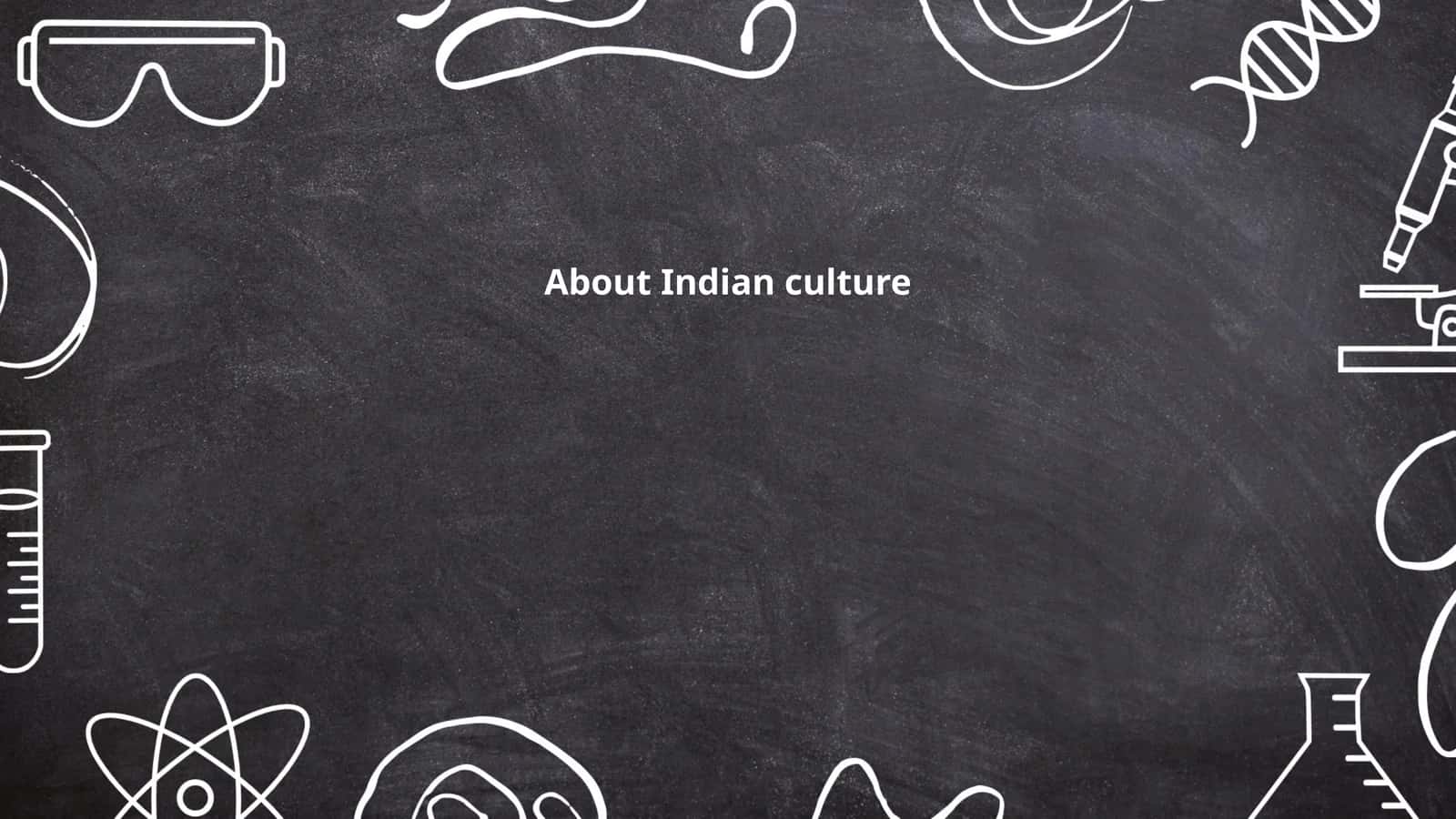 About Indian culture 1