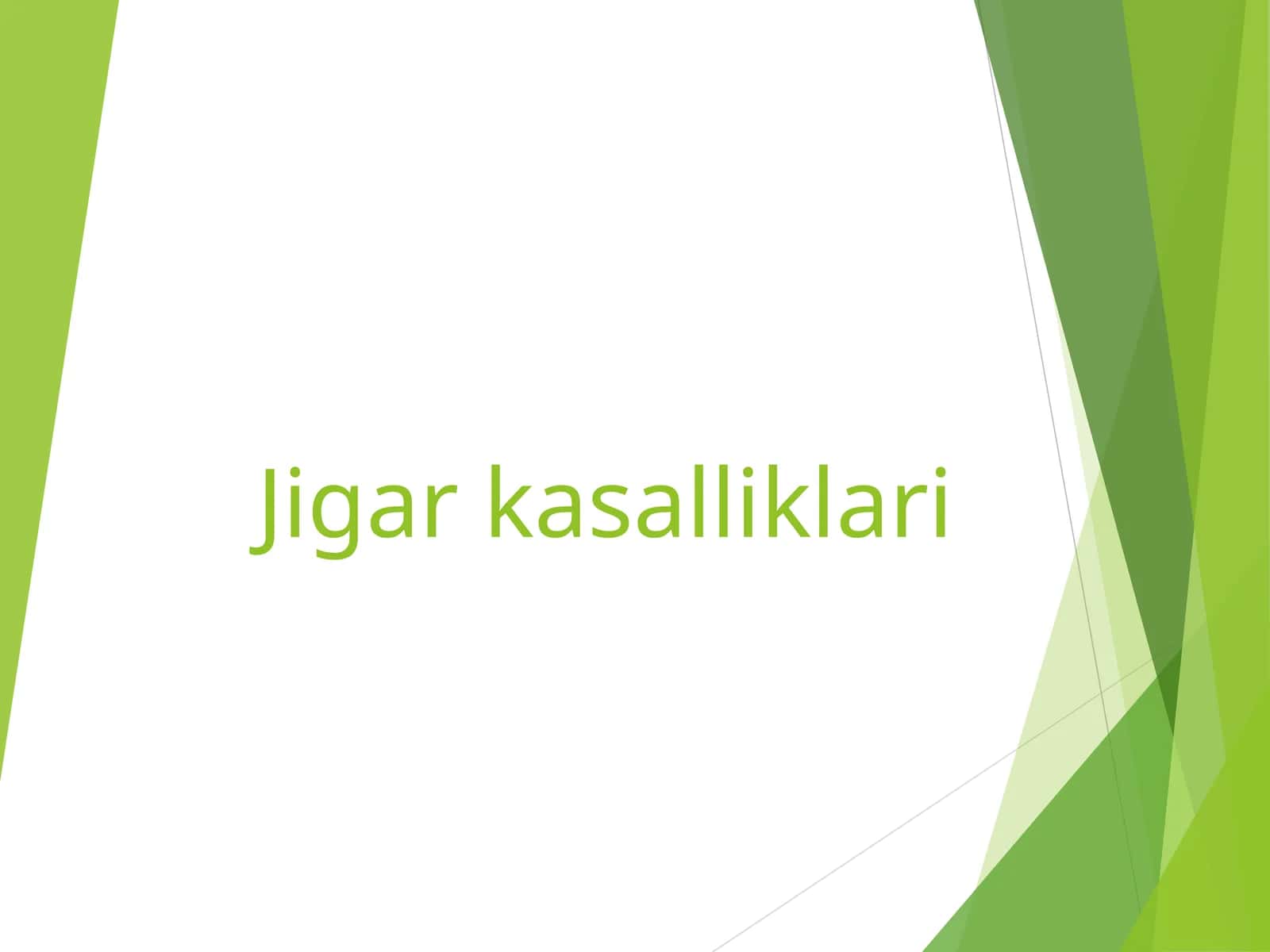 Jigar kasalliklari 1