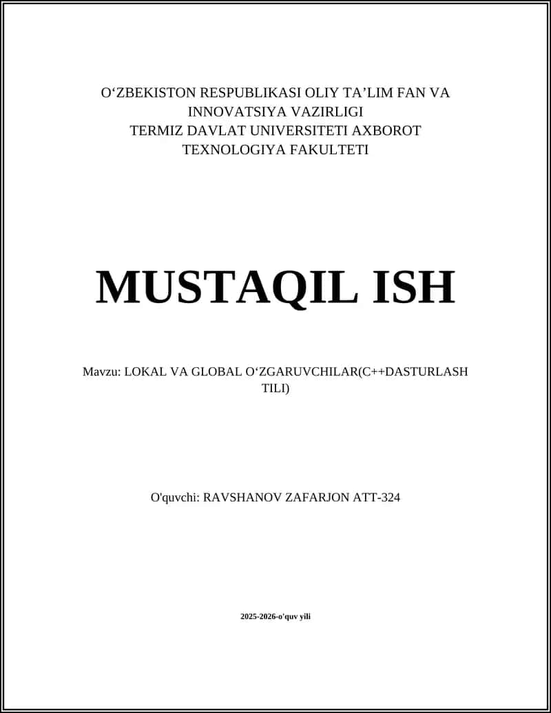 LOKAL VA GLOBAL OʻZGARUVCHILAR(C++DASTURLASH TILI) 1