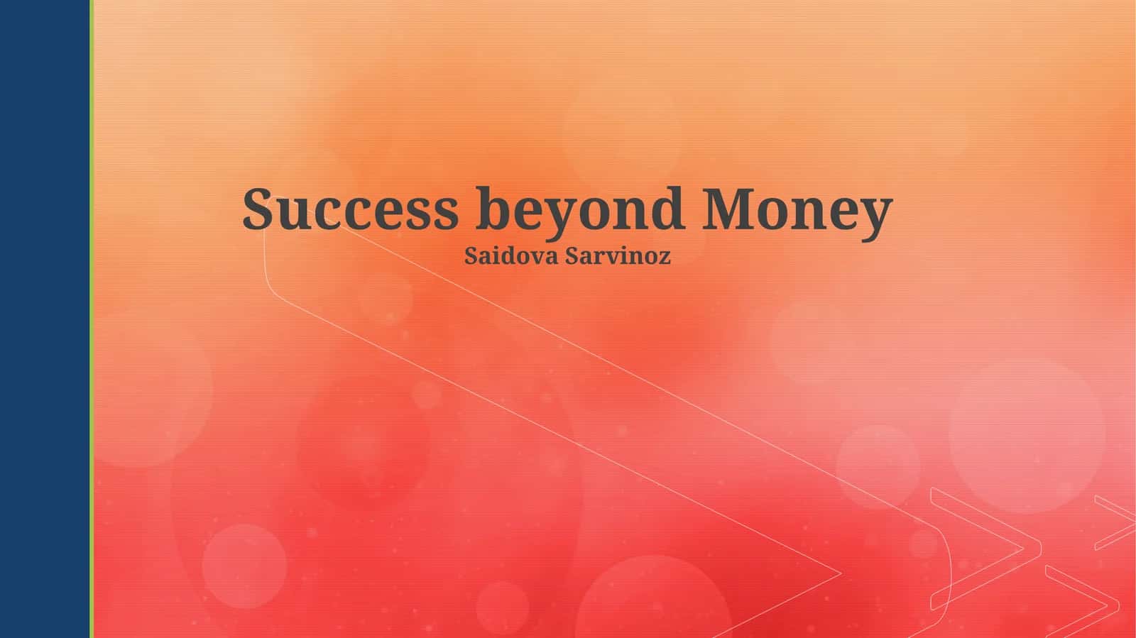 Success beyond Money 1