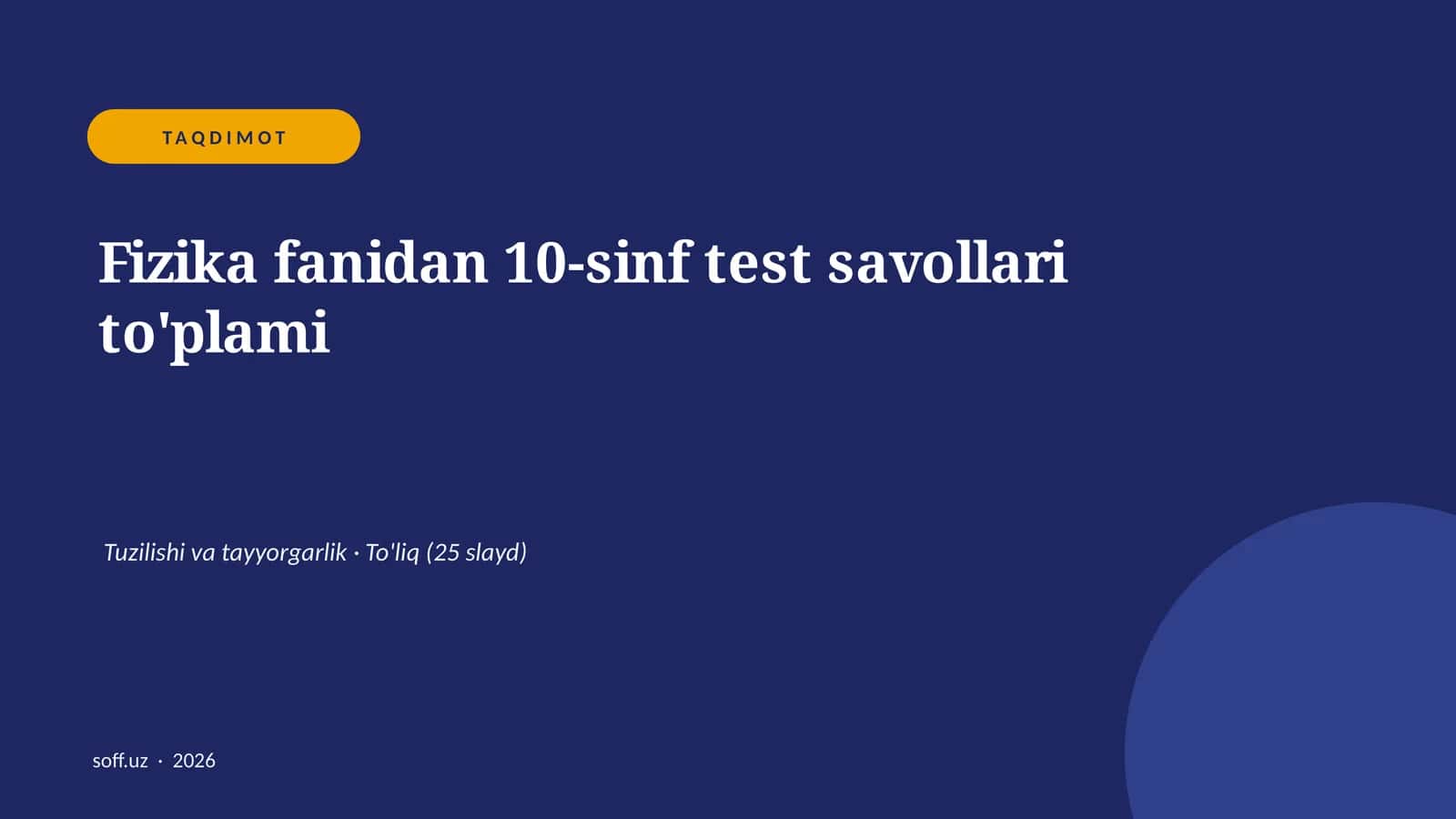 Fizika fanidan 10-sinf test savollari to'plami 1