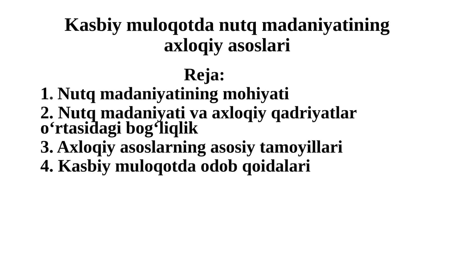 Kasbiymuloqotdanutqmadaniyatiningaxloqiyasoslari 1