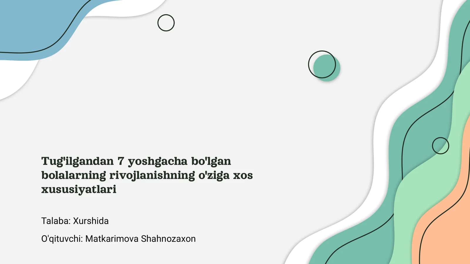 Bolalarning rivojlanishi 1