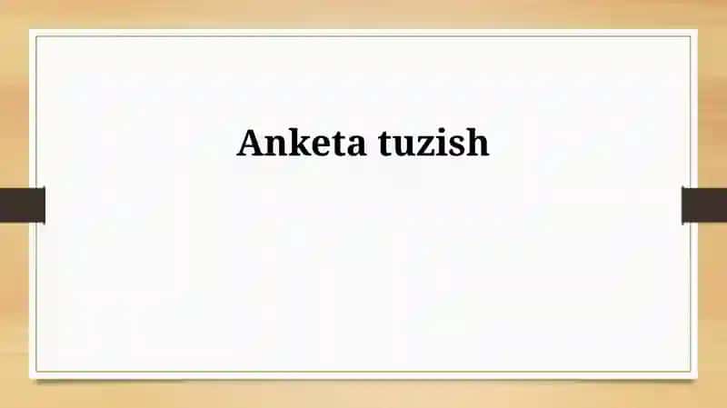 So'rovnoma Tuzish Asoslari