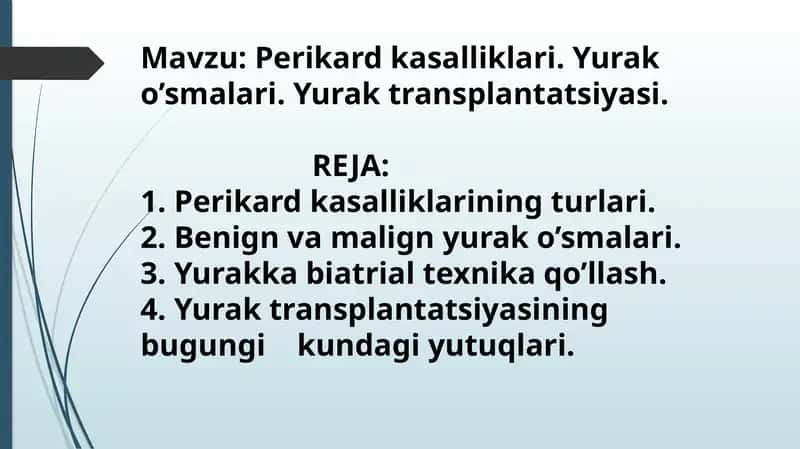 Perikard kasalliklari. Yurak o‘smalari 1