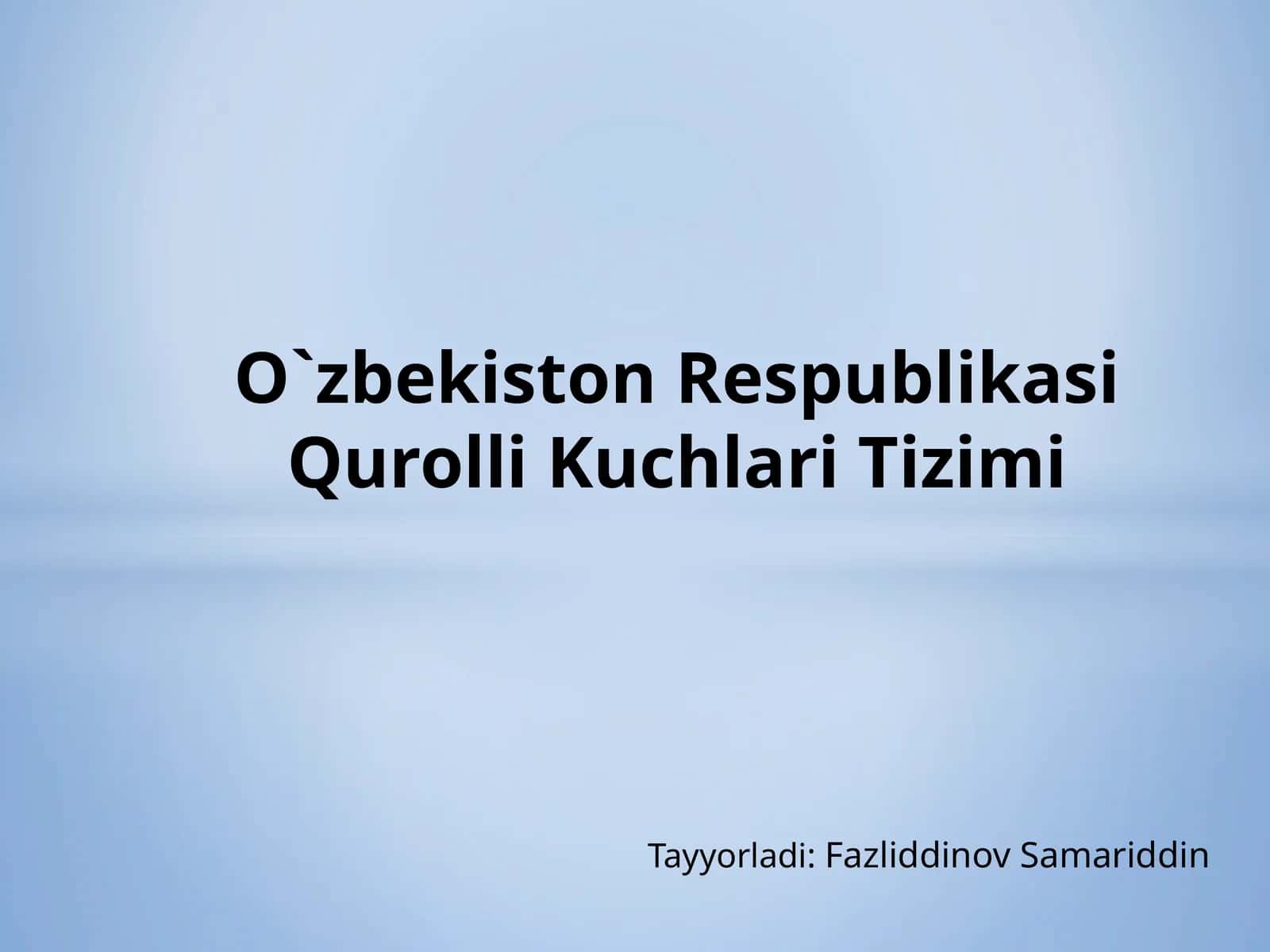 O'zbekiston Respublikasi Qurolli Kuchlari Tizimi 1