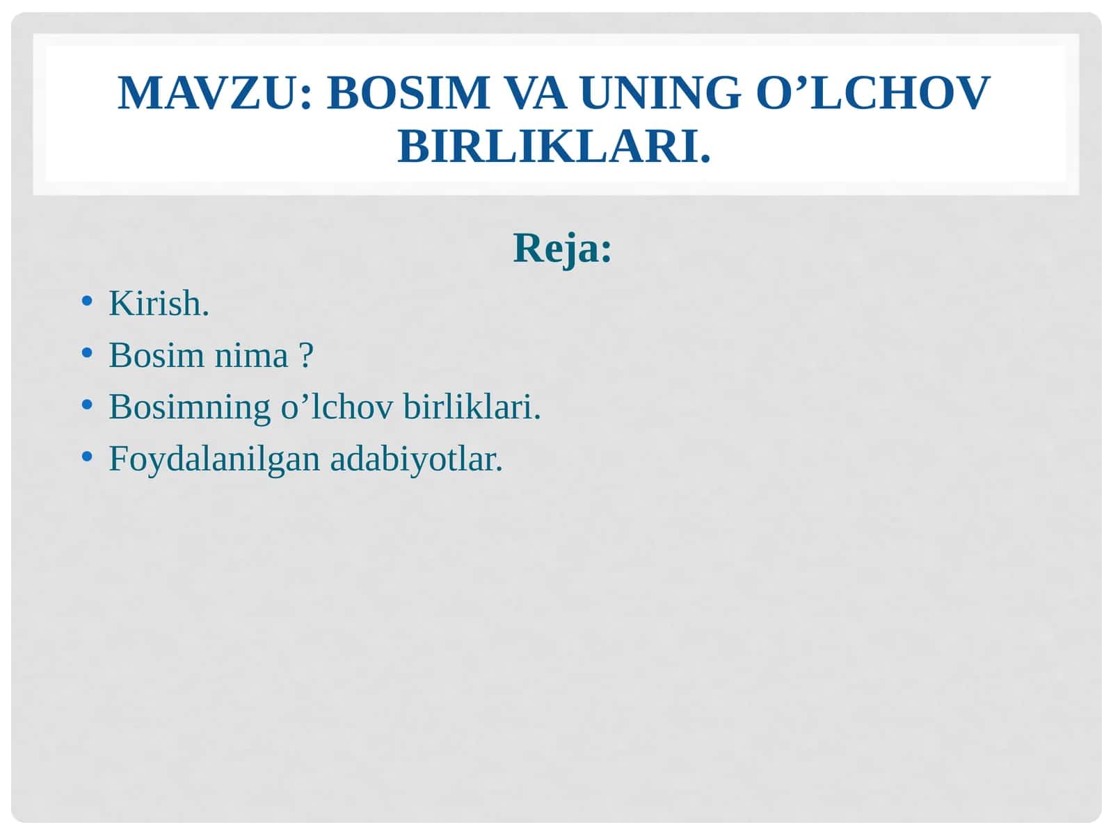 Bosim va uning o'lchov birliklari 1