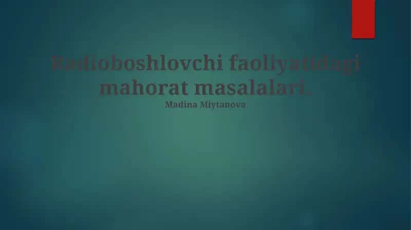 Radioeshittirishda malaka talablari va ta'lim 1