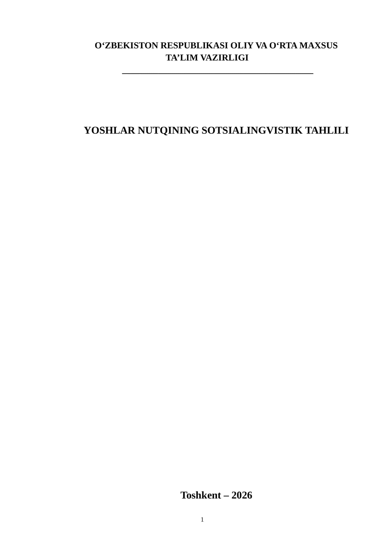 YOSHLAR NUTQINING SOTSIALINGVISTIK TAHLILI. Bitiruv malakaviy ish 1