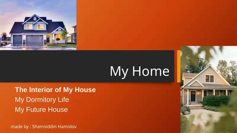 My Home slayd prezintatsiya 1