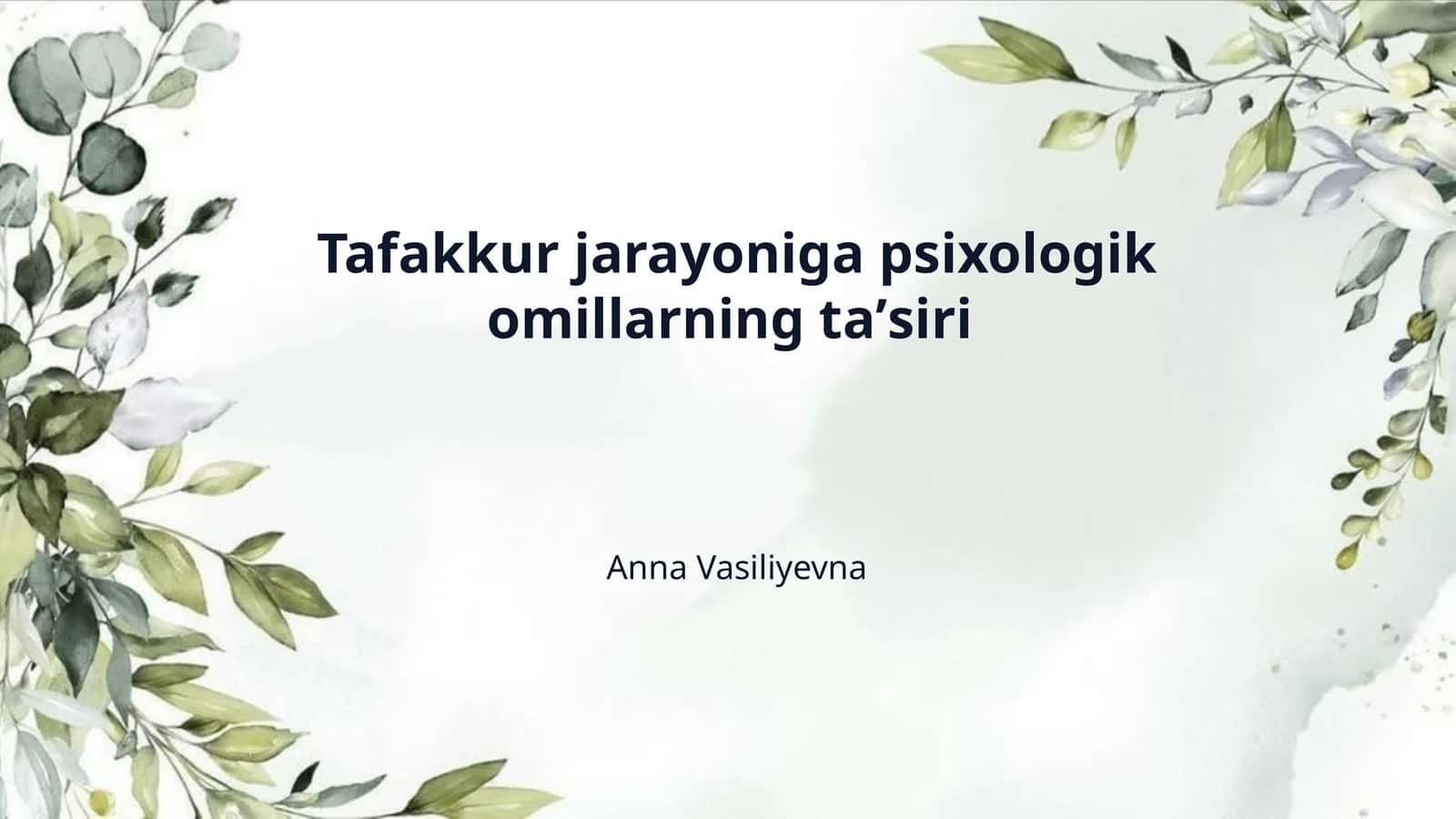 Tafakkur jarayoniga psixologik omillarning taʼsiri 1