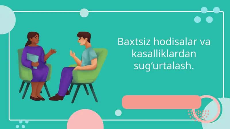 Baxtsiz hodisalar va kasalliklardan sug‘urtalash. 1
