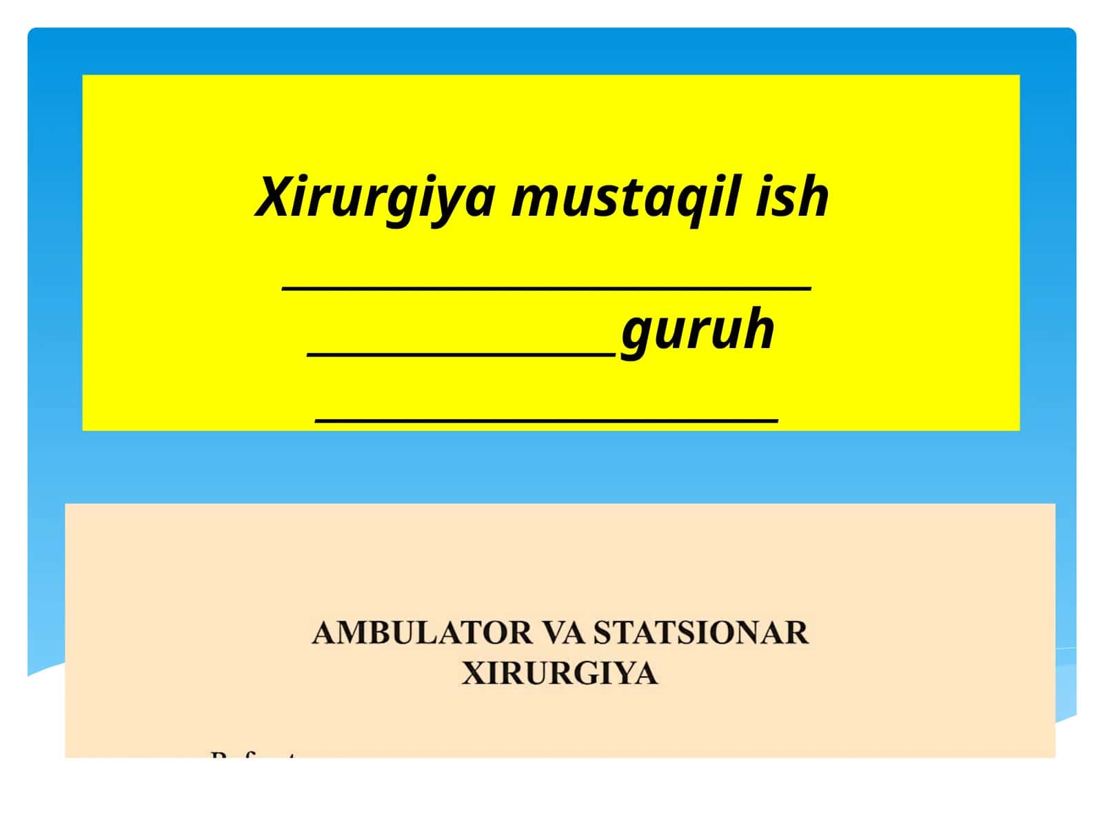 Ambulator xirurgiya tushunchasi 1