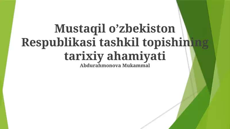 Mustaqil oʼzbekiston Respublikasi tashkil topishining tarixiy ahamiyati 1