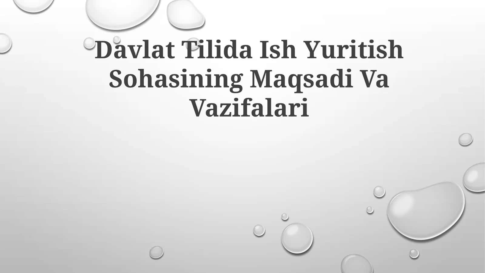 Davlat Tilida Ish Yuritish Sohasining MaqsadiVaVazifalari 1